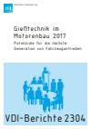  VDI Wissensforum GmbH - Gießtechnik im Motorenbau 2017