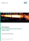 VDI Wissensforum GmbH - Sichere Handhabung brennbarer Stäube 2023