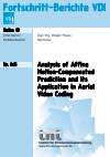 Holger Meuel - Analysis of Affine Motion Compensated Prediction and its Application in Aerial Video Coding