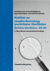 Arbeitskreis der Sachverständigen im bayerischen Maler- und Lackiererhandwerk - Richtlinie zur visuellen Beurteilung beschichteter Oberflächen (Richtlinie - Oberflächen Rili-Ofl).