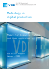  VDI / VDE - Metrology in digital production